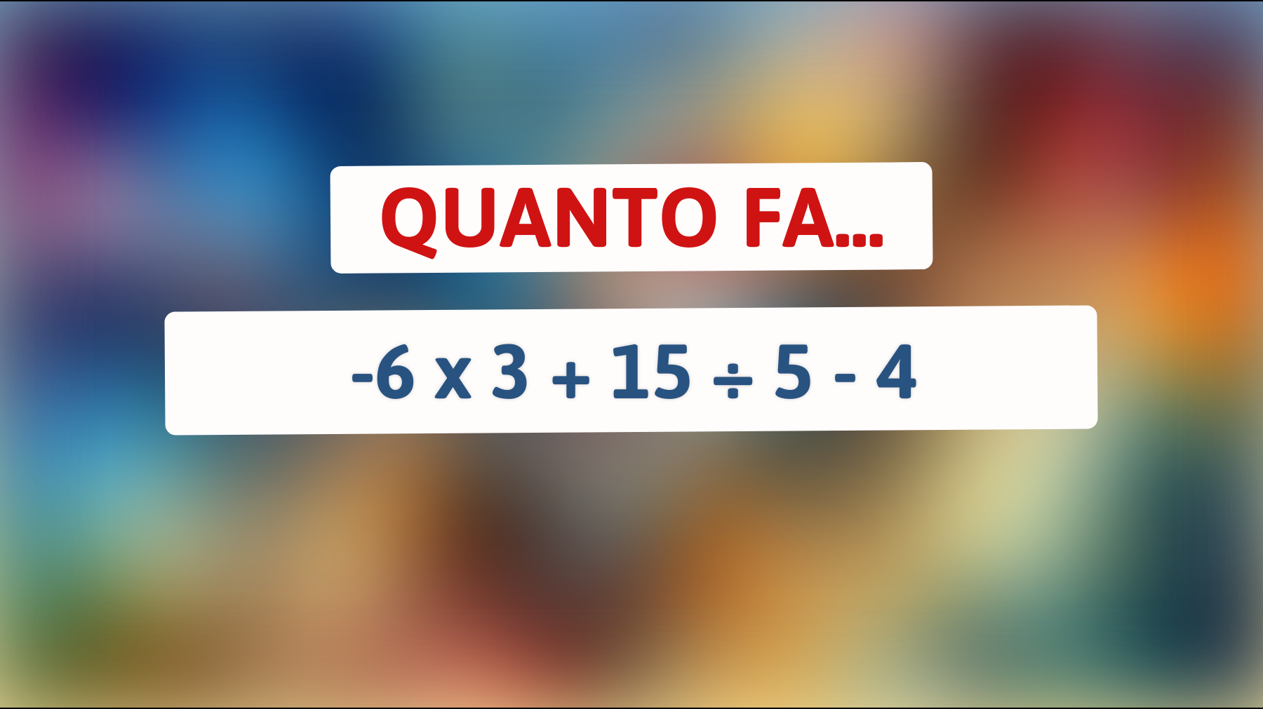 \"Scopri il risultato incredibile di questo rompicapo matematico: solo i geni possono risolverlo al primo colpo!\""