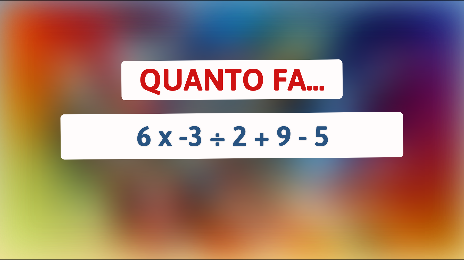 \"Sfida le tue abilità mentali: Riesci a risolvere questo indovinello matematico che solo i geni comprendono?\""