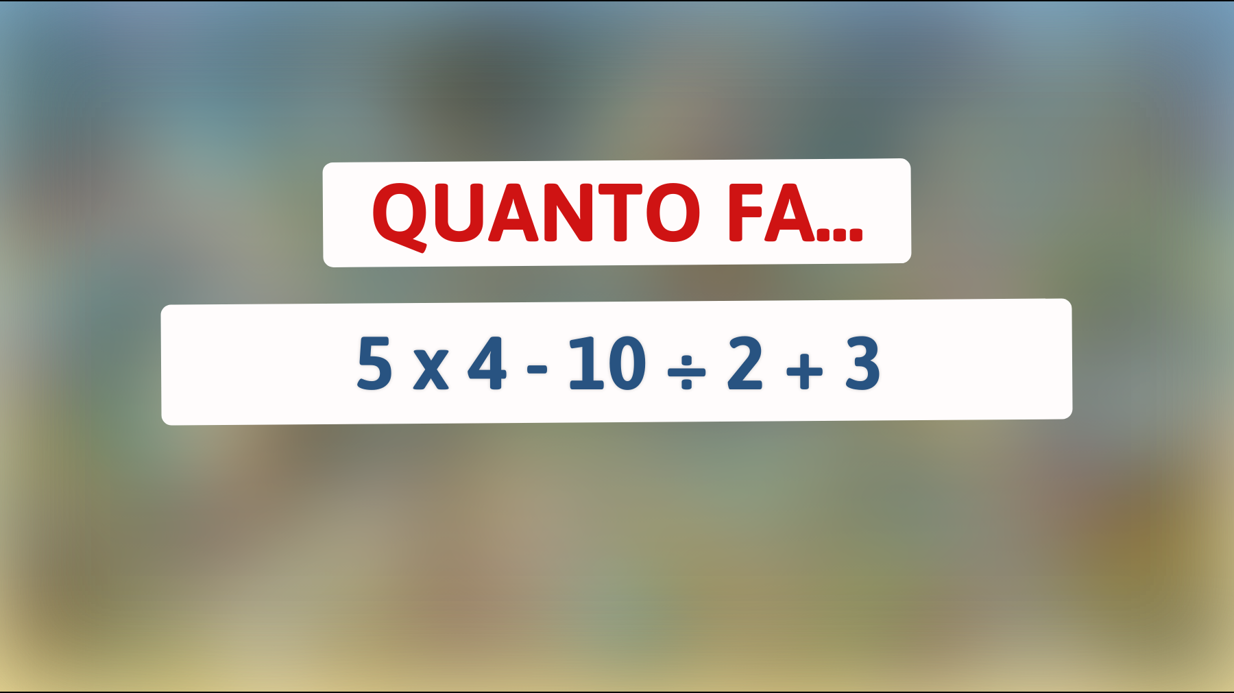 \"Solo il 10% delle persone risolve questo rompicapo matematico: Sei tra le menti geniali che ci riescono?\""