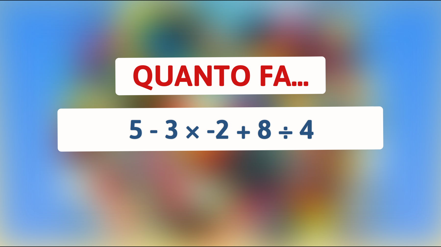 Solo un genio può risolvere questo enigma numerico! Hai il coraggio di tentare? Scopri se sei uno dei pochi che può farcela!"